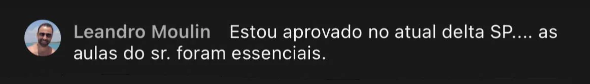 Depoimento: aprovado no Delta SP